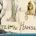 Hansel And Gretel